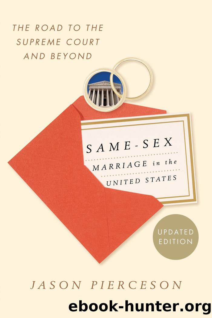 Same Sex Marriage In The United States By Jason Pierceson Free Ebooks